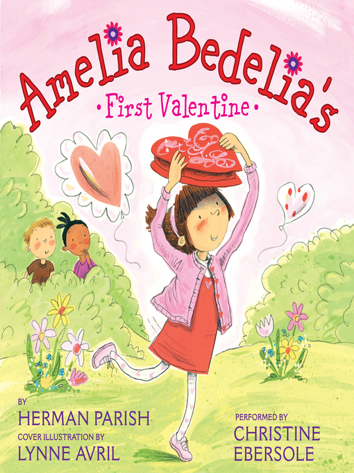 Title details for Amelia Bedelia's First Valentine by Herman Parish - Wait list